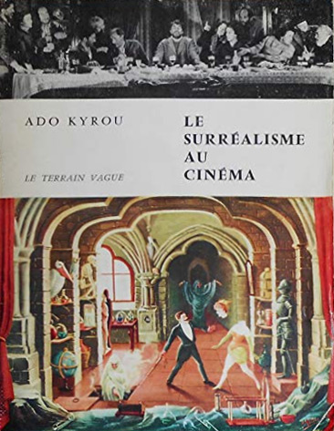 Couverture du livre : Le Surréalisme au cinéma