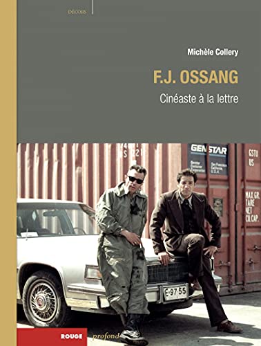 Couverture du livre : F. J. Ossang - Cinéaste à la lettre