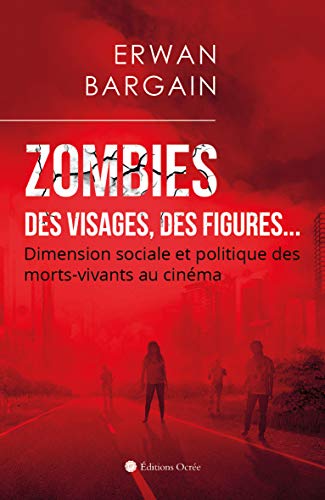 Couverture du livre: Zombies - des visages, des figures