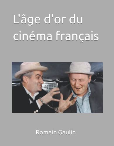 Couverture du livre: L'âge d'or du cinéma français