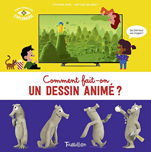 Couverture du livre : Comment fait-on un dessin animé ?