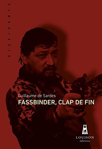 Couverture du livre: Fassbinder, clap de fin