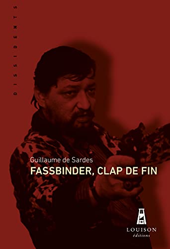Book cover: Fassbinder, clap de fin