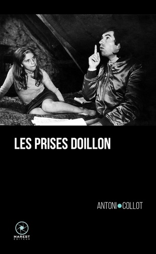 Couverture du livre : Les Prises Doillon