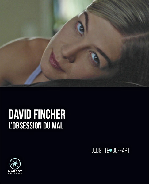 Couverture du livre: David Fincher - l’obsession du mal