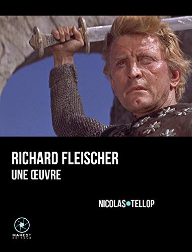 Book cover: Richard Fleischer, une œuvre