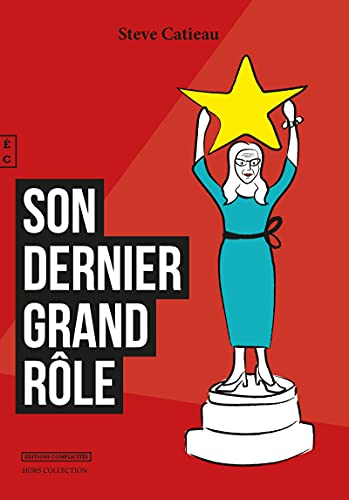 Couverture du livre : Son dernier grand rôle