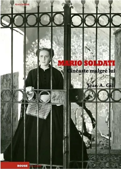 Couverture du livre: Mario Soldati - Cinéaste malgré lui