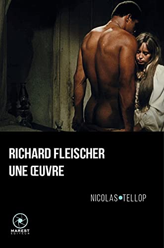 Couverture du livre: Richard Fleischer, une œuvre