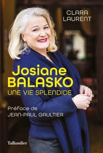 Couverture du livre: Josiane Balasko - Une vie splendide