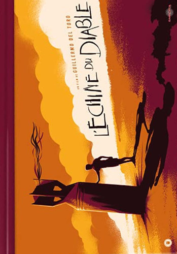 Book cover: L'Echine du Diable - (film + livre)