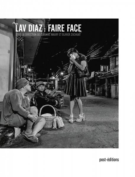 Couverture du livre: Lav Diaz - Faire face