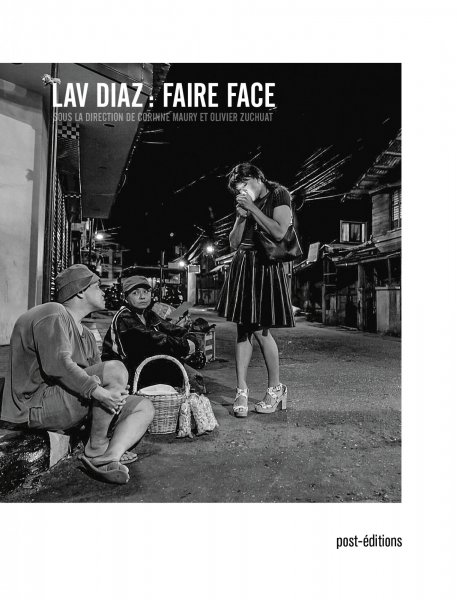 Couverture du livre : Lav Diaz - Faire face