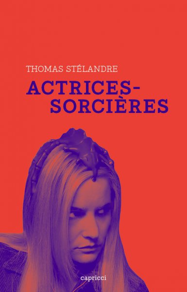 Couverture du livre : Actrices sorcières