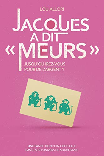 Book cover: Jacques a dit 'Meurs'