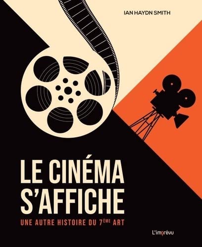 Book cover: Le cinéma s'affiche - Une autre histoire du 7ème art
