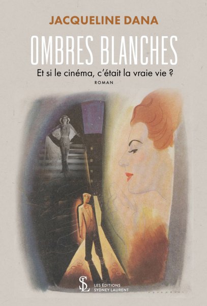 Couverture du livre : Ombres blanches - Et si le cinéma, c’était la vraie vie ?