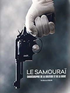 Book cover: Le Samouraï - Chorégraphie de la solitude et de la mort