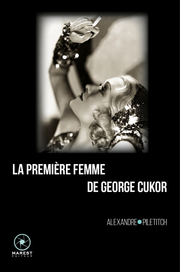 Couverture du livre : La Première Femme de George Cukor