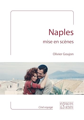 Couverture du livre : Naples mise en scènes