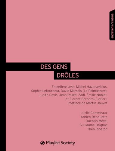 Couverture du livre : Des gens drôles - Entretiens