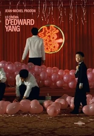 Couverture du livre : Le Cinéma d'Edward Yang