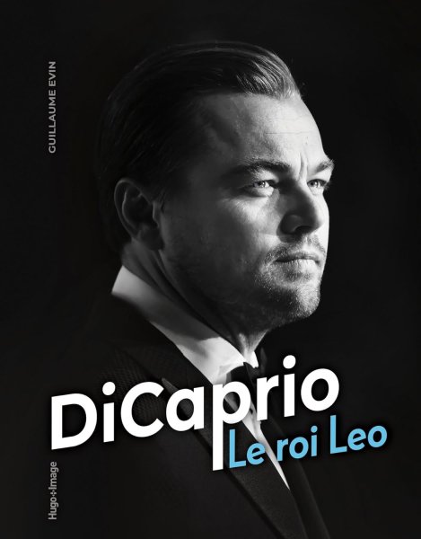 Couverture du livre : DiCaprio - le roi Leo