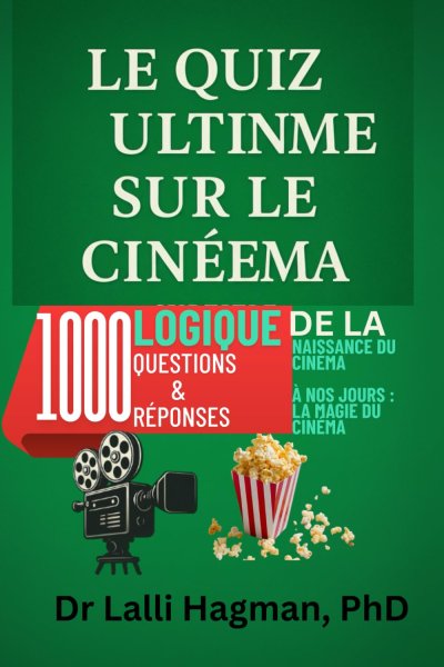 Couverture du livre : Le Quiz ultime sur le cinéma