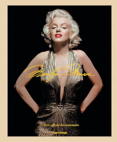 Book cover: Marilyn Monroe - Le livre officiel du centenaire