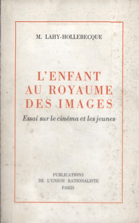 Couverture du livre : L'Enfant au royaume des images - Essai sur le cinéma et les jeunes