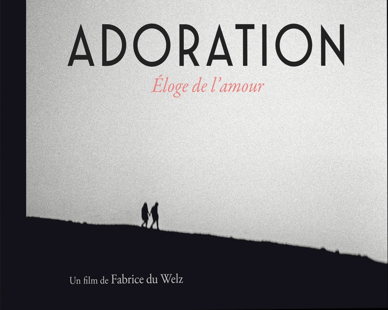 Couverture du livre: Adoration - Éloge de l'amour