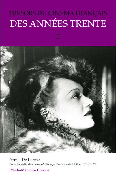 Couverture du livre : Trésors du cinéma français des années trente - II