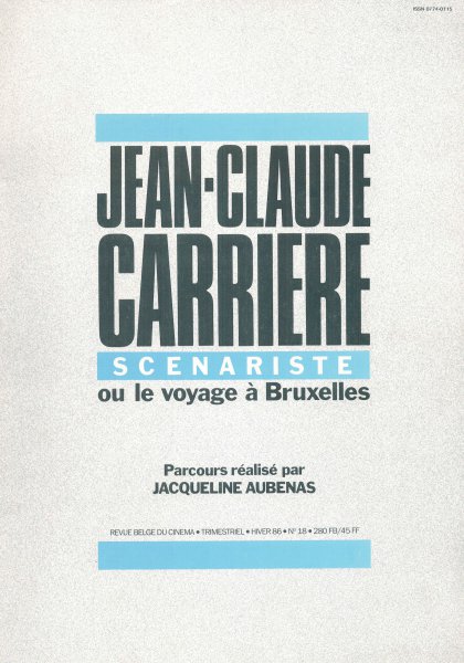 Couverture du livre: Jean-Claude Carrière scénariste - ou le voyage à Bruxelles