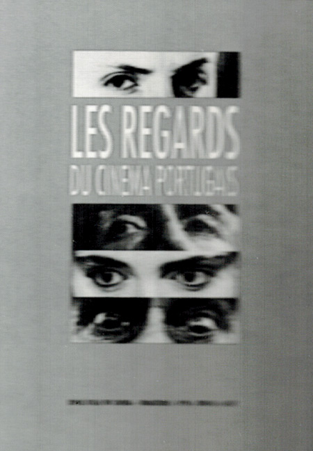 Couverture du livre: Les Regards du cinéma portugais