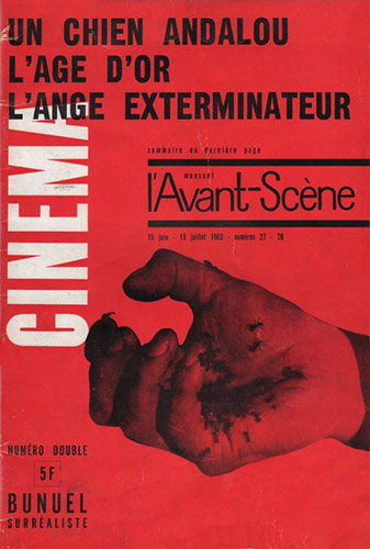 Book cover: Un chien andalou / L'Âge d'or / L'Ange exterminateur - Buñuel surréaliste