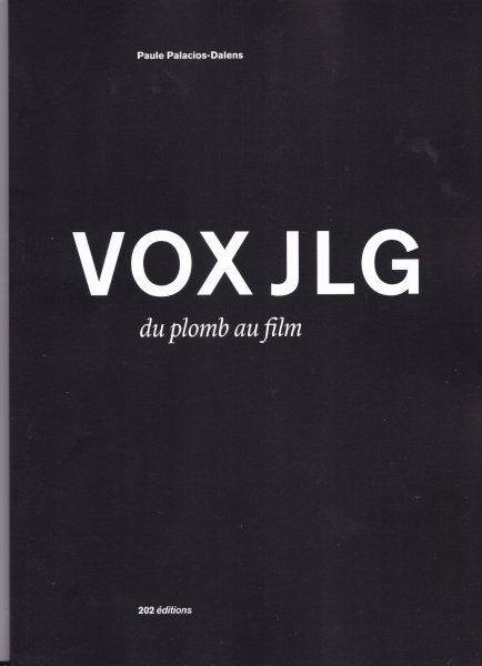 Couverture du livre: Vox JLG - du plomb au film