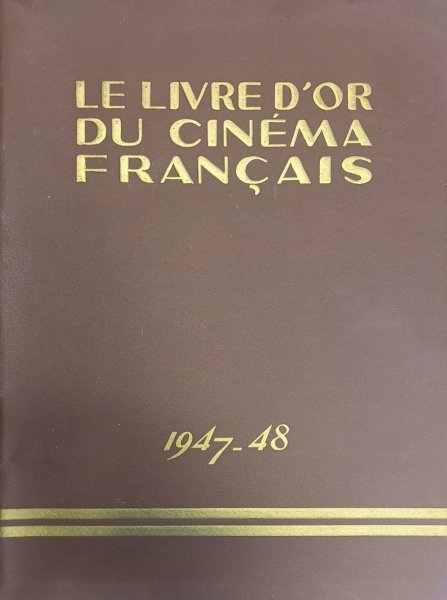 Couverture du livre : Le Livre d'or du cinéma français 1947-1948