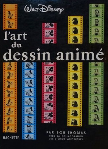 Book cover: L'Art du dessin animé Walt Disney