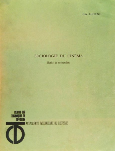 Book cover: Sociologie du cinéma - écrits et recherches