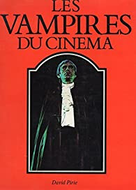 Couverture du livre : Les Vampires du cinéma