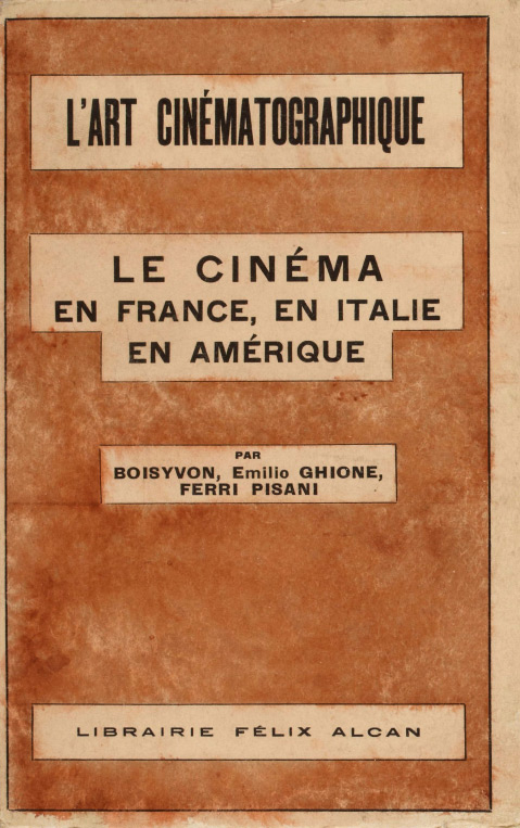 Couverture du livre: L'Art cinématographique - VII. Le cinéma en France, en Italie, Amérique