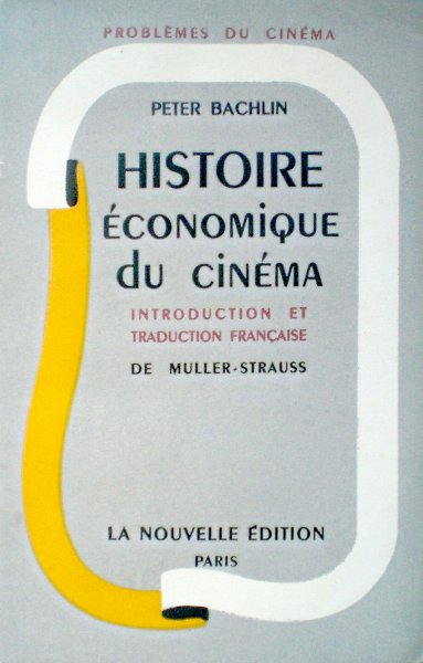 Couverture du livre: Histoire économique du cinéma
