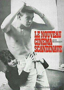 Couverture du livre: Le Nouveau Cinéma scandinave - de 1957 à 1968