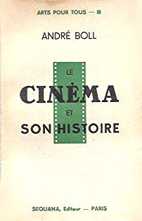 Book cover: Le Cinéma et son histoire