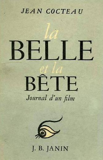 Couverture du livre: La Belle et la Bête - journal d'un film