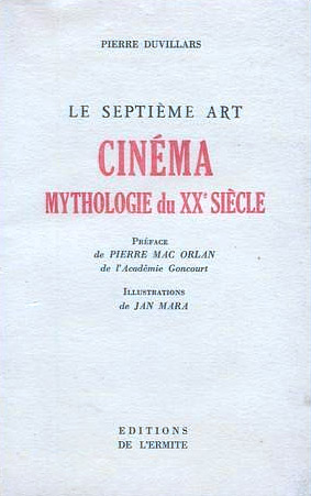 Couverture du livre: Cinéma, mythologie du XXe siècle