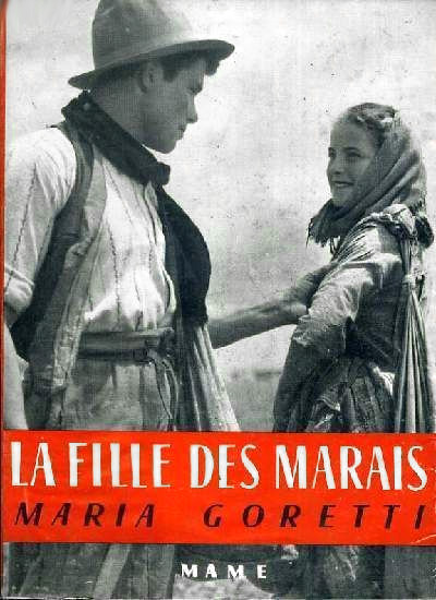 Couverture du livre : La Fille des marais, Maria Goretti