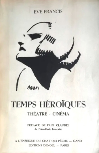 Couverture du livre: Temps héroïques - Théâtre - Cinéma