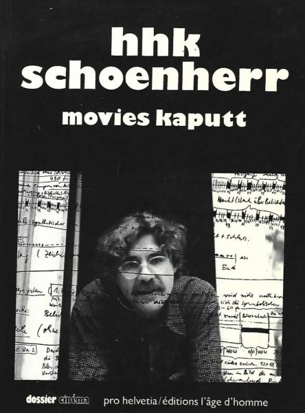 Couverture du livre: H.H.K. Schoenherr - movies kaputt