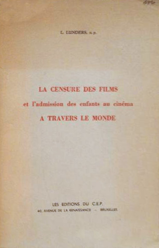 Couverture du livre : La Censure des films et l'admission des enfants au cinéma à travers le monde